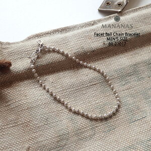 MANANAS �}�i�i�X Facet Ball Chain Bracelet - MEN'S SIZE �t�@�Z�b�g�{�[���`�F�[���u���X���b�g �����Y�T�C�Y BR-21017 �u���X���b�g �V���v�� �V���o�[925 �A�N�Z�T���[ �W���G���[ ������� �u�����h �C