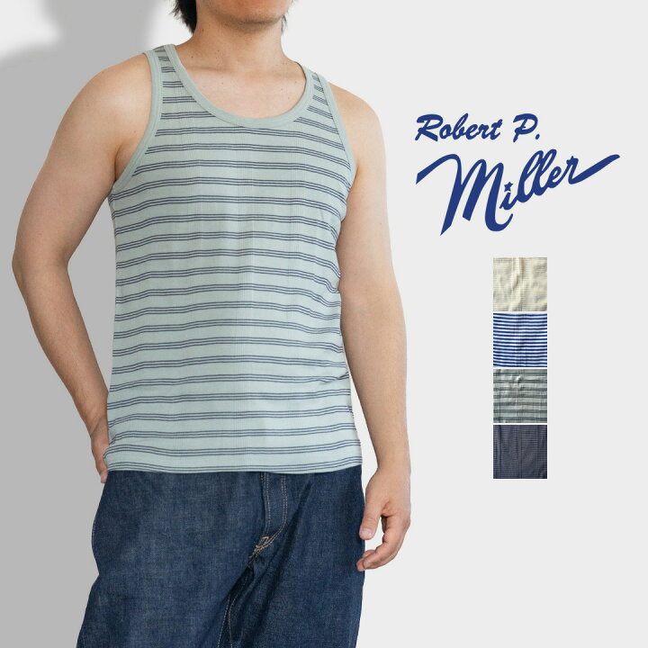 楽天市場】Robert P. Miller ロバートピーミラー ボーダータンクトップ 