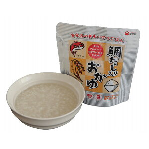おもいやり 鯛だし入りおかゆ 開けたらすぐに食べられる おかゆ 非常食 保存食 防災食 防災グッズ