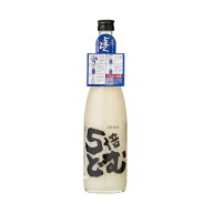 にごり酒 どぶろく 5倍どむ 720ml どむろく