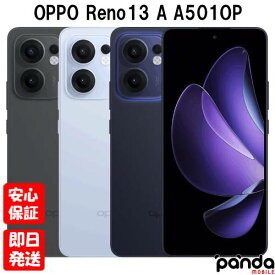 【4日20時からポイントUP! スーパーSALE】新品未開封品【Nランク】Ymobile版SIMフリー OPPO Reno13 A A501OP チャコールグレー ルミナスネイビー アイスブルー 本体 OPPO AI Phone