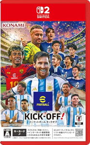 �y�V�i�zNintendo Switch2 �\�t�g eFootball Kick-Off�I�y���j���ȊO���������z�����^�[�p�b�N�S����������