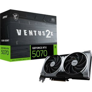 �y�V�i�zMSI GeForce RTX 5070 12G VENTUS 2X OC [PCIExp 12GB]�y���j���ȊO���������z�y���������z