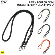 スマホ ショルダーストラップ 単品 EPM × ROOT CO. YOSEMITE MOBILE STRAP【太め 携帯 iPhone android …