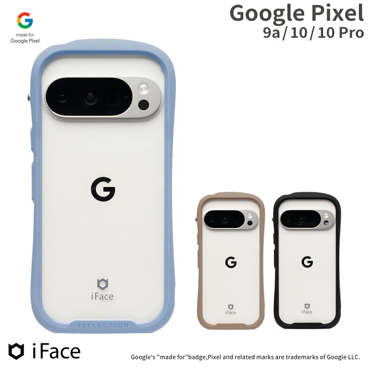 楽天市場】【公式】 iFace Google Pixel 9a 10a 10 Pro Reflection強化 
