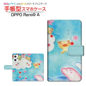 OPPO Reno9 A [A301OP] �I�b�| ���m�i�C�� �G�[ �Ή� �蒠�^ �X�}�z�P�[�X �J�������Ή� ���̂����Ȃ��܂��� ��� �Ƃ��� OPPO �I�b�| ��`�E��`�O�X�֑������� �C���X�g �A�j�}�� �C���J [ �����Y 