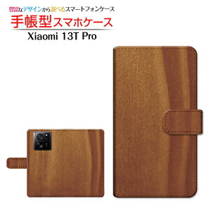 Xiaomi 13T Pro �V���I�~ �T�[�e�B�[���e�B�[ �v�� �Ή� �蒠�^ �X�}�z�P�[�X �J�������Ή� Wood�i�ؖڒ��j type009 ��`�E��`�O�X�֑������� wood�� �E�b�h�� �V���v�� [ �_�C�A���[�^ �u�b�N�^ ]
