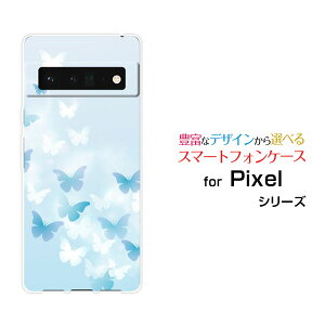 �X�}�z�P�[�X Google Pixel 6 Pro �O�[�O�� �s�N�Z�� �V�b�N�X �v��SoftBankButterfly(type001)[ �f�U�C�� �G�� ���킢�� ]