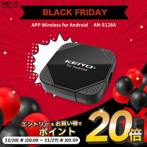 yɃGg[Ń|Cg20{mzAPP Wireless for AndroidyKEIYOz ԂŃG^ Android AutoCX AN-S128ayKEIYO APP seriesz
