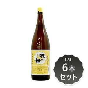 味の母(みりんタイプ)1.8L×6本セット【味の一醸造】 1004473-6-kfmsskjuko