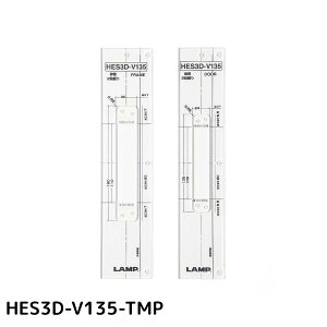 XKcl(LAMP) H HES3D-TMP^ O@\t BHES3D^p NA[ HES3D-V135-TMP