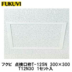 �t�N�r�V��_�����y�_�����g�@T-125N�@T12N30�@1���z12.5mm�{�[�h�p�@300×300mm