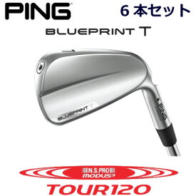 ピン ブループリントティ アイアン PING GOLF BLUE PRINT T IRON NS PRO MODUS3 TOUR 120 モーダス 120 スチール 6本セット 右用 左用 ライト レフト レフティー 日本仕様 ブループリントT BLUEPRINTT マッスルバック 軟鉄アイアン