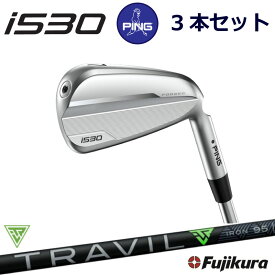 ピン i530 アイアン PING GOLF i530 IRON 3本セット フジクラ トラビル TRAVIL IRON カーボン ping iron 右用 左用 右利き 左利き レフティ レフト ライト 新構造 ブレードアイアン 中空アイアン 日本仕様 アイ530 I530 あい530