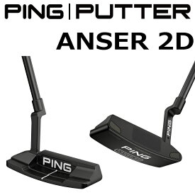 ピン ゴルフ PINGPUTTER ANSER 2D アンサー ツーディ パター ピンパター 長さ指定 PING ピン ゴルフ パター 日本純正品 PING PUTTER 長さ ライ角 ロフト カスタム 2023
