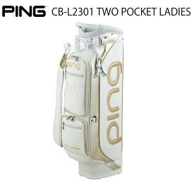 PING ピンゴルフCB-L2301 TWO POCKET LADIES ツーポケット レディースレディース キャディバッグ　キャディバック カートバッグ　カートバック 【日本正規品】