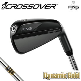 ピン アイ クロスオーバー PING iCROSSOVER クロスオーバー ユーティリティ ダイナミックゴールド DG スチール スチール ピン ゴルフ 日本仕様 右用 左用 レフティー ヘッドカバー 右利き 左利き ピンゴルフ PING GOLF ping golf Dynamic Gold DYNAMICGOLD iシリーズ