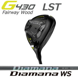 ピン ゴルフ G430 フェアウェイウッド LST PING GOLF Diamana WS ディアマナ ダブルエス ジー430 日本仕様 右利き 左利き 右用 左用 レフティー用 ヘッドカバー FW Fairwaywood ポイント10倍