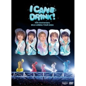 DVD / M!LK / 10th Anniversary M!LK ARENA TOUR 2024 「I CAN DRINK!」 (初回限定盤) / VIZL-2447