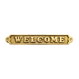 ゴーリキアイランド　真鍮　サインプレート　金色　文字｢WELCOME｣【真鍮　アンティーク　ブラス　雑貨】【※メーカー取寄の諸経費が送料に含まれております】