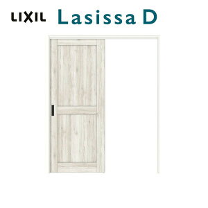 【旧仕様】 室内引き戸 片引戸 片引き戸 標準タイプ 上吊方式 ラシッサ D パレット パネルタイプ LAH ケーシング付枠 リクシル lixil 室内ドア 引き戸 引戸 木目 錠付き 錠なし 建材 建具 スライ