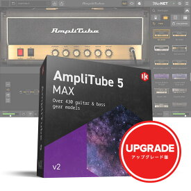IK Multimedia AmpliTube 5 MAX v2 Upgrade