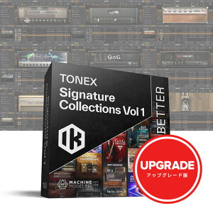 IK Multimedia TONEX Signature Collections Vol 1 Upgrade �y�_�E�����[�h��/�A�b�v�O���[�h��/���[���[�i�z