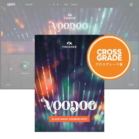 UJAM Finisher VOODOO クロスグレード 【ダウンロード版/クロスグレード版/メール納品】