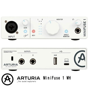 Arturia MiniFuse 1 WH �A�[�g���A �I�[�f�B�I�C���^�[�t�F�[�X