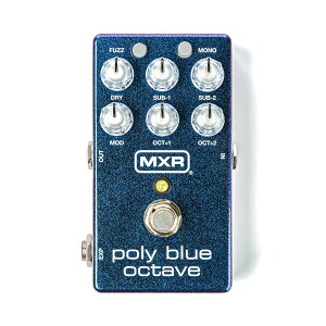 MXR M306 Poly Blue Octave �G���G�b�N�X�A�[�� �G�t�F�N�^�[ �I�N�^�[�o�[
