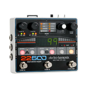electro-harmonix 22500 Stereo Looper �G���N�g���n�[���j�N�X �G�t�F�N�^�[ ���[�p�[