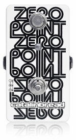 Catalinbread Zero Point カタリンブレッド フランジャー