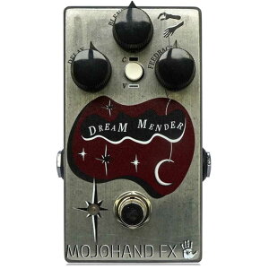 Mojo Hand Fx Dream Mender
