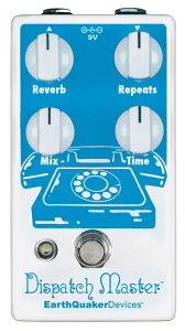 EarthQuaker Devices / Dispatch Master Delay & Reverb