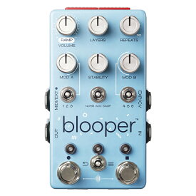 Chase Bliss Audio blooper -Creative Looping Device-