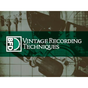 BFD3 Expansion Pack: Vintage Recording Techniques [[[i]