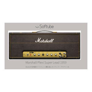 Softube Marshall Plexi Super Lead 1959 [���[���[�i]