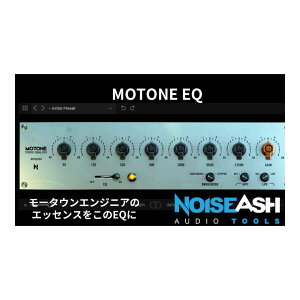 NoiseAsh MOTONE EQ [���[���[�i]