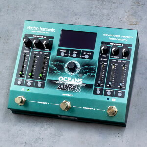 electro-harmonix OCEANS ABYSS