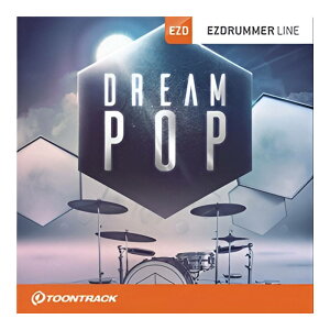 TOONTRACK EZX - DREAM POP [���[���[�i]