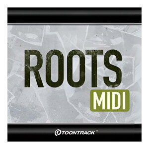 TOONTRACK DRUM MIDI - ROOTS [���[���[�i]