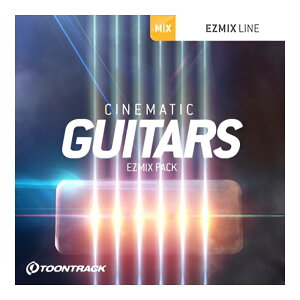 TOONTRACK MIX PACK - CINEMATIC GUITARS [���[���[�i]