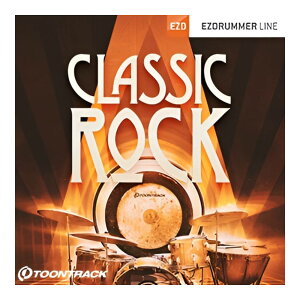 TOONTRACK EZX - CLASSIC ROCK [���[���[�i]