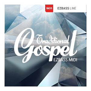 TOONTRACK BASS MIDI - TRADITIONAL GOSPEL [���[���[�i]