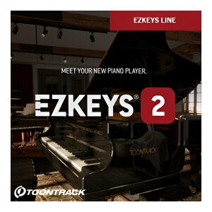 TOONTRACK EZkeys 2 [���[���[�i]