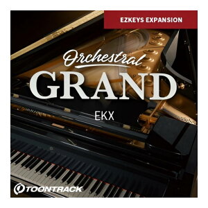 TOONTRACK EKX - ORCHESTRAL GRAND [���[���[�i]