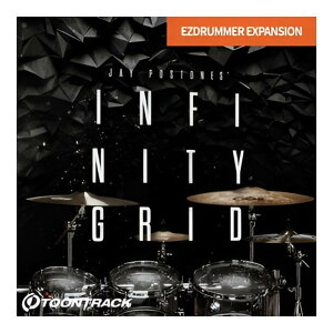 TOONTRACK EZX - Infinity Grid [���[���[�i]