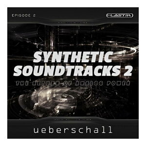 UEBERSCHALL SYNTHETIC SOUNDTRACKS 2 / ELASTIK [���[���[�i]
