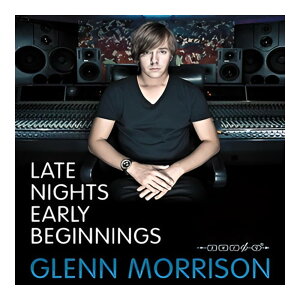 ZERO-G GLENN MORRISON - LATE NIGHTS EARLY BEGINNINGS[���[���[�i]