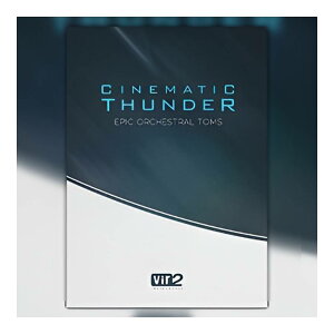 VIR2 CINEMATIC THUNDER:EPIC ORCHESTRAL TOMS[���[���[�i]